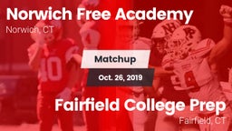 Matchup: Norwich Free Academy vs. Fairfield College Prep  2019