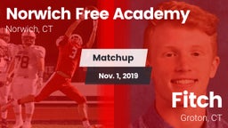 Matchup: Norwich Free Academy vs. Fitch  2019