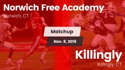 Matchup: Norwich Free Academy vs. Killingly  2019