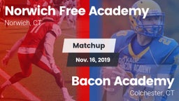 Matchup: Norwich Free Academy vs. Bacon Academy  2019