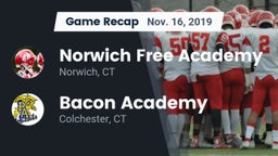 Recap: Norwich Free Academy vs. Bacon Academy  2019