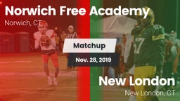Matchup: Norwich Free Academy vs. New London  2019