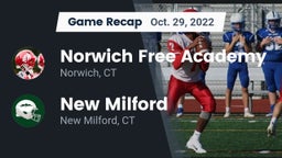 Recap: Norwich Free Academy vs. New Milford  2022