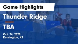 Thunder Ridge  vs TBA Game Highlights - Oct. 24, 2020