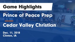 Prince of Peace Prep  vs Cedar Valley Christian Game Highlights - Dec. 11, 2018