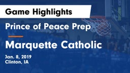 Prince of Peace Prep  vs Marquette Catholic  Game Highlights - Jan. 8, 2019