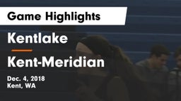 Kentlake  vs Kent-Meridian   Game Highlights - Dec. 4, 2018