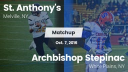 Matchup: St. Anthony's vs. Archbishop Stepinac  2016