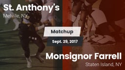 Matchup: St. Anthony's vs. Monsignor Farrell  2017