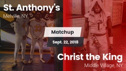 Matchup: St. Anthony's vs. Christ the King  2018