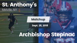 Matchup: St. Anthony's vs. Archbishop Stepinac  2018