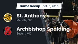 Recap: St. Anthony's  vs. Archbishop Spalding  2018