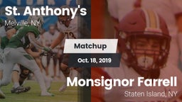 Matchup: St. Anthony's vs. Monsignor Farrell  2019
