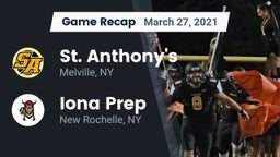 Recap: St. Anthony's  vs. Iona Prep  2021