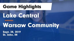 Lake Central  vs Warsaw Community  Game Highlights - Sept. 28, 2019