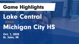 Lake Central  vs Michigan City HS Game Highlights - Oct. 1, 2020