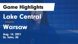 Lake Central  vs Warsaw  Game Highlights - Aug. 14, 2021