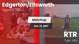 Matchup: Edgerton/Ellsworth vs. RTR  2017