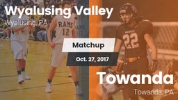 Matchup: Wyalusing Valley vs. Towanda  2017