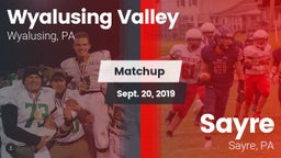 Matchup: Wyalusing Valley vs. Sayre  2019