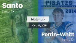 Matchup: Santo vs. Perrin-Whitt  2016