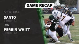 Recap: Santo  vs. Perrin-Whitt  2016