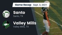 Recap: Santo  vs. Valley Mills  2021
