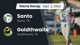 Recap: Santo  vs. Goldthwaite  2022