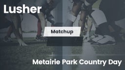 Matchup: Lusher vs. Metairie Park Countr 2016