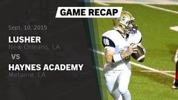 Recap: Lusher  vs. Haynes Academy  2015