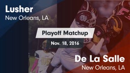 Matchup: Lusher vs. De La Salle  2016