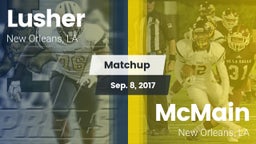 Matchup: Lusher vs. McMain  2017