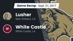 Recap: Lusher  vs. White Castle  2017