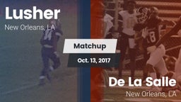 Matchup: Lusher vs. De La Salle  2017