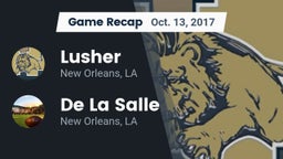 Recap: Lusher  vs. De La Salle  2017