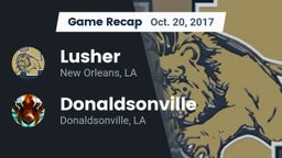 Recap: Lusher  vs. Donaldsonville  2017