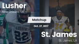 Matchup: Lusher vs. St. James  2017