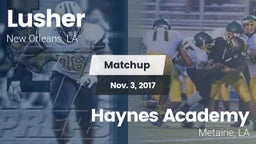 Matchup: Lusher vs. Haynes Academy  2017