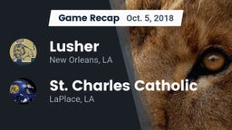 Recap: Lusher  vs. St. Charles Catholic  2018