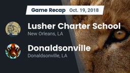Recap: Lusher Charter School vs. Donaldsonville  2018