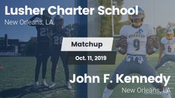 Matchup: Lusher vs. John F. Kennedy  2019