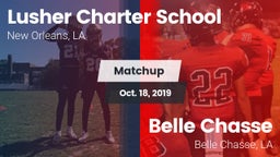 Matchup: Lusher vs. Belle Chasse  2019