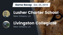 Recap: Lusher Charter School vs. Livingston Collegiate 2019
