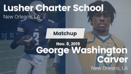 Matchup: Lusher vs. George Washington Carver  2019