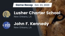 Recap: Lusher Charter School vs. John F. Kennedy  2020