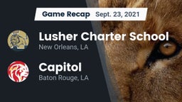 Recap: Lusher Charter School vs. Capitol  2021