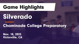 Silverado  vs Chaminade College Preparatory Game Highlights - Nov. 18, 2023