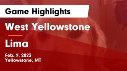 West Yellowstone  vs Lima Game Highlights - Feb. 9, 2023