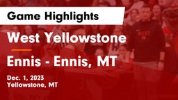 West Yellowstone  vs Ennis  - Ennis, MT Game Highlights - Dec. 1, 2023