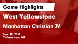 West Yellowstone  vs Manhattan Christian JV Game Highlights - Jan. 18, 2019